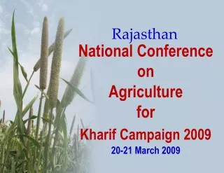 National Conference on Agriculture for Kharif Campaign 2009