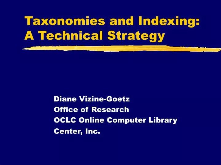 taxonomies and indexing a technical strategy