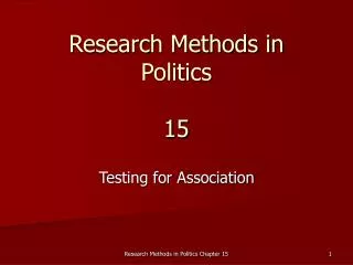 Research Methods in Politics 15