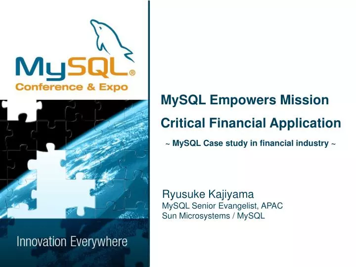 mysql empowers mission critical financial application mysql case study in financial industry