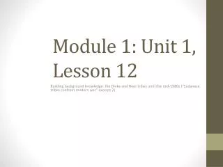 Module 1: Unit 1, Lesson 12