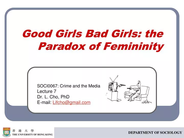 good girls bad girls the paradox of femininity