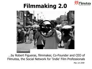 Filmmaking 2.0
