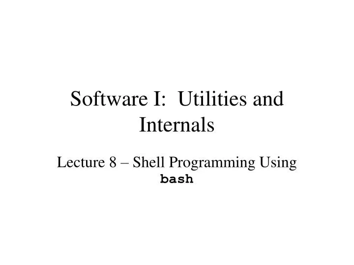 software i utilities and internals