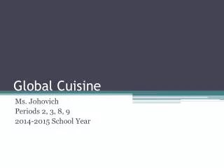 Global Cuisine