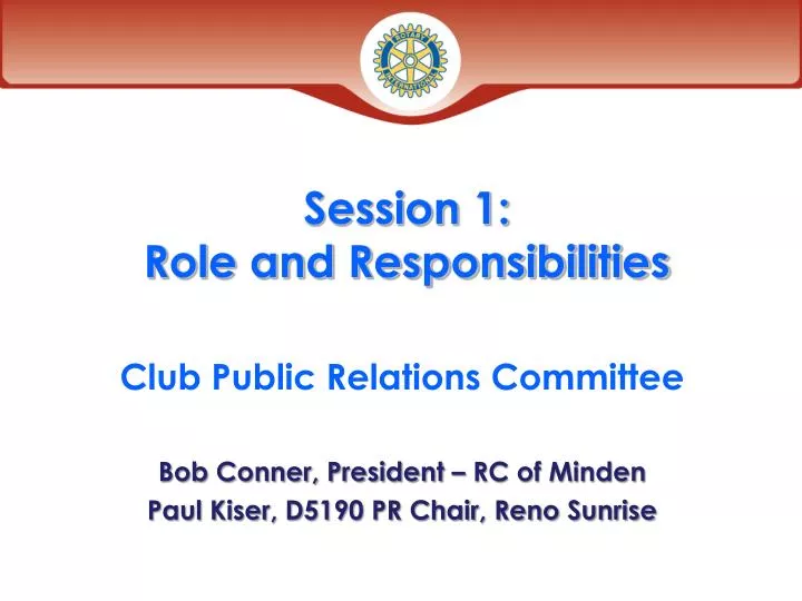 session 1 role and responsibilities