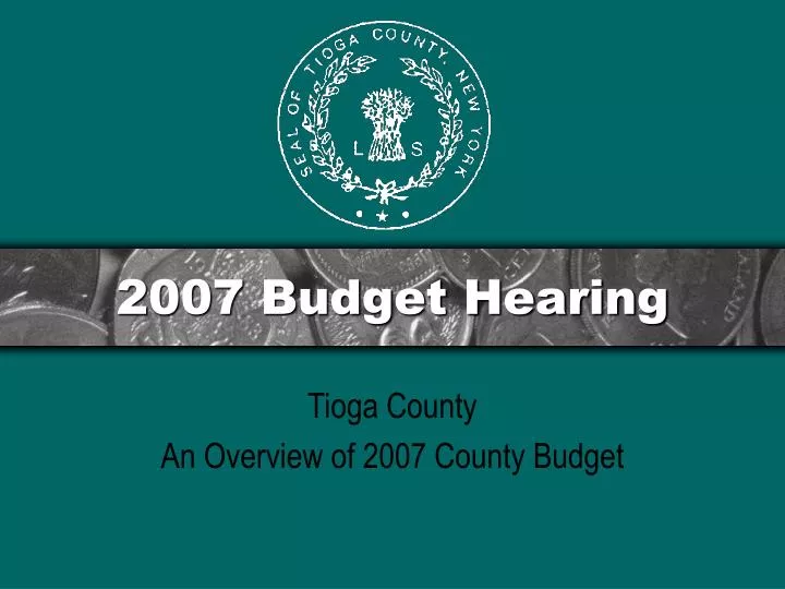 2007 budget hearing