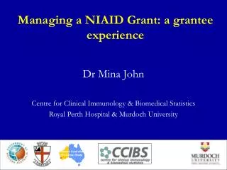 Managing a NIAID Grant: a grantee experience