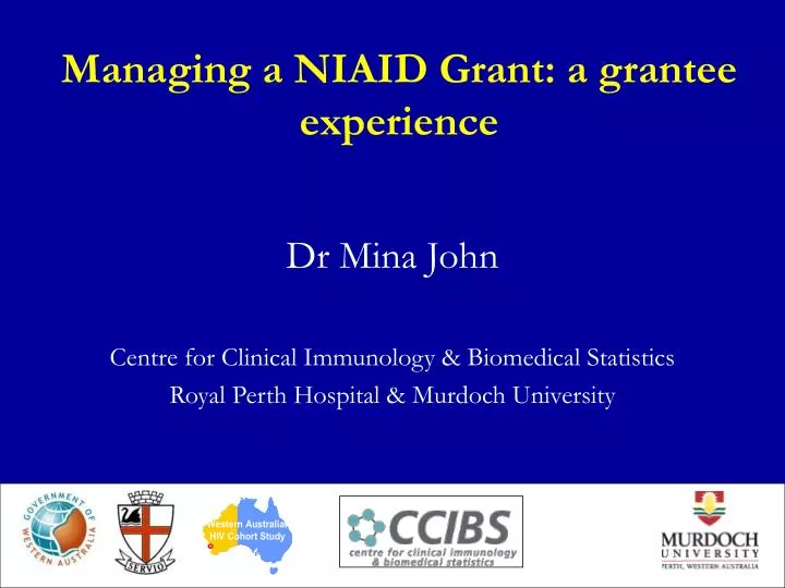managing a niaid grant a grantee experience