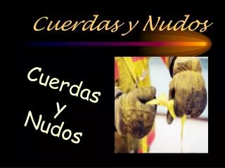 cuerdas y nudos