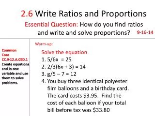 2.6 Write Ratios and Proportions
