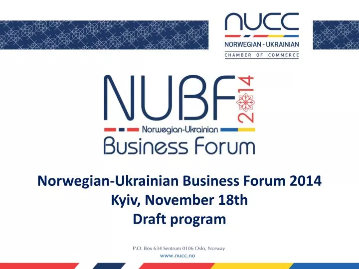 norwegian ukrainian business forum 2014 kyiv november 18th draft program