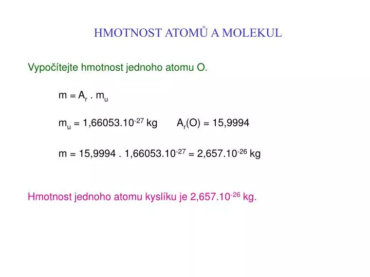 hmotnost atom a molekul