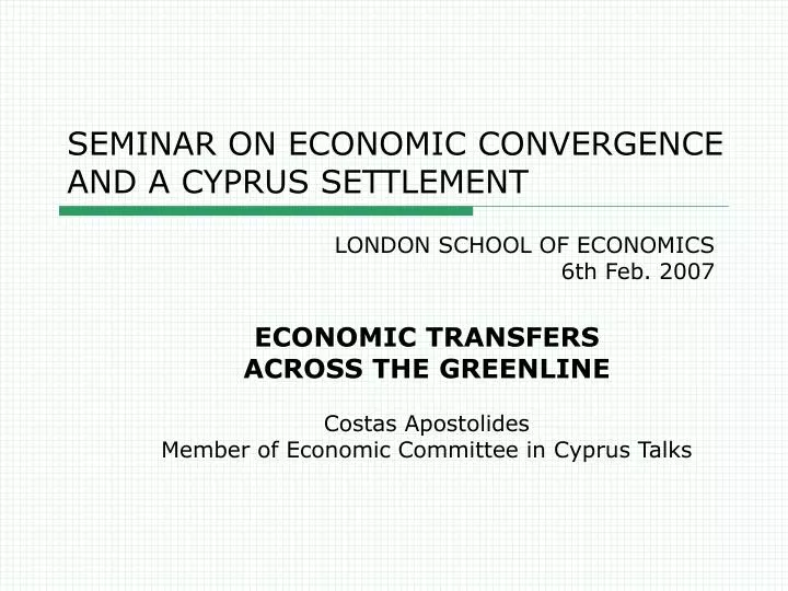 seminar on economic convergence and a cyprus settlement