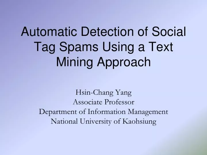 automatic detection of social tag spams using a text mining approach