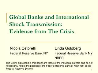 Global Banks and International Shock Transmission: Evidence from The Crisis