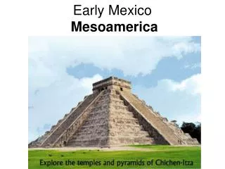 Early Mexico Mesoamerica