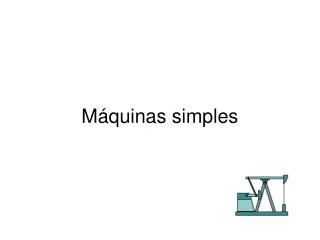 m quinas simples