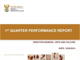 1 st QUARTER PERFORMANCE REPORT