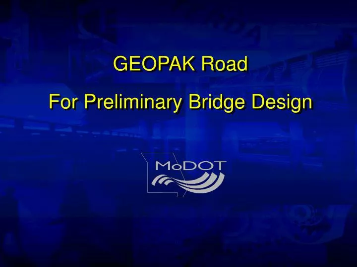 geopak road for preliminary bridge design