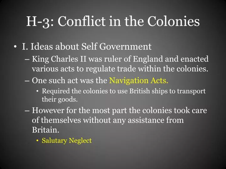 h 3 conflict in the colonies