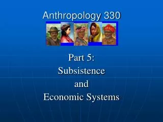 Anthropology 330