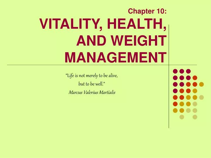 chapter 10 vitality health and weight management