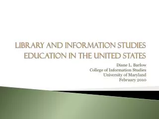 Library and Information Studies Education in the United States