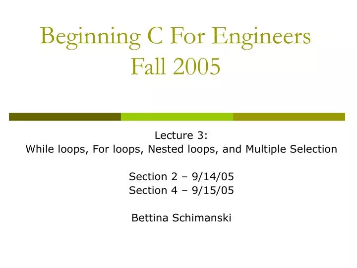beginning c for engineers fall 2005