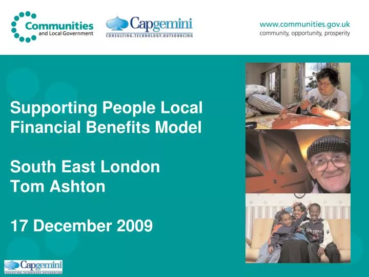 supporting people local financial benefits model south east london tom ashton 17 december 2009