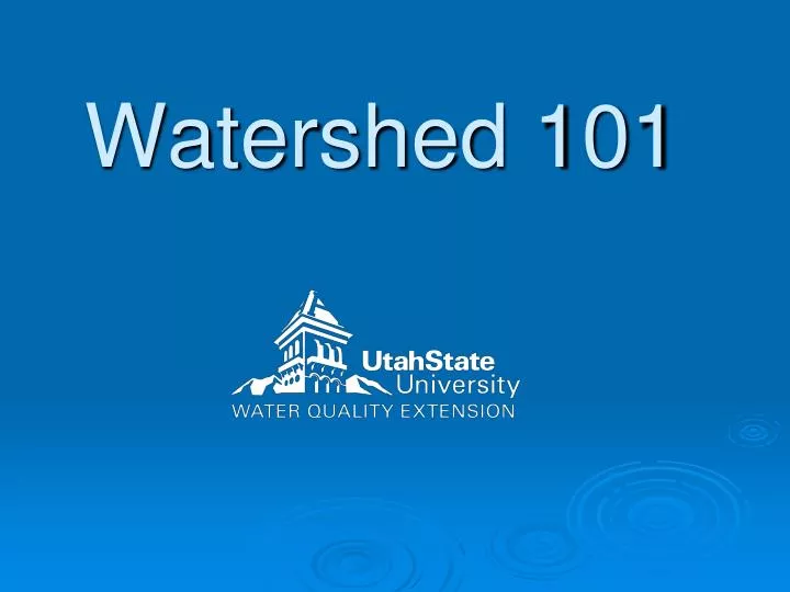 watershed 101