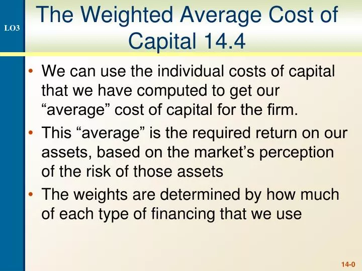 the weighted average cost of capital 14 4