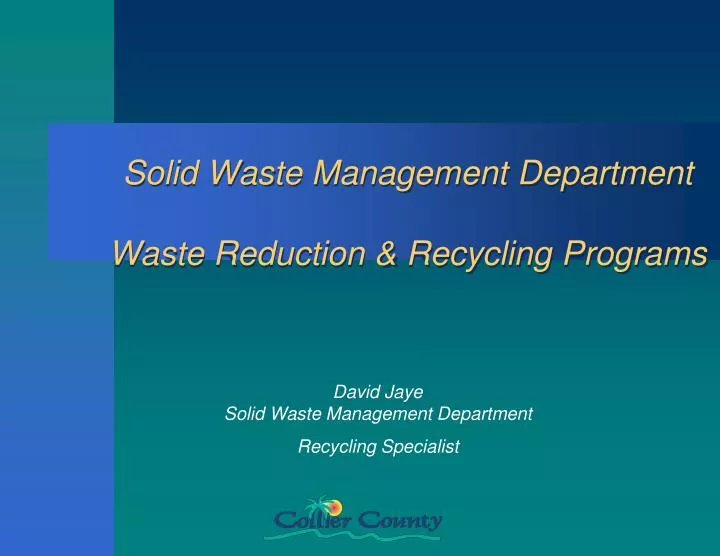 solid waste management department waste reduction recycling programs