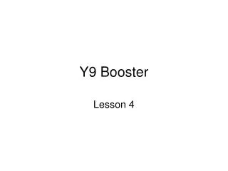 Y9 Booster