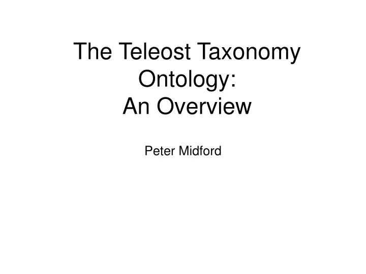 the teleost taxonomy ontology an overview