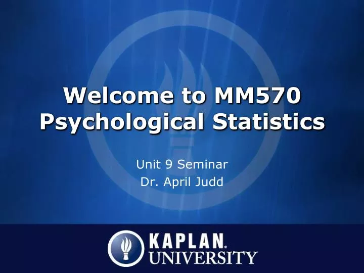 welcome to mm570 psychological statistics