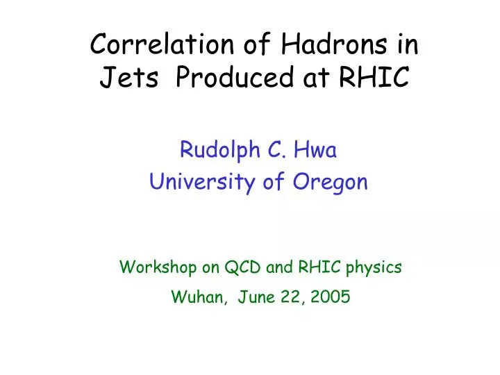 correlation of hadrons in jets produced at rhic