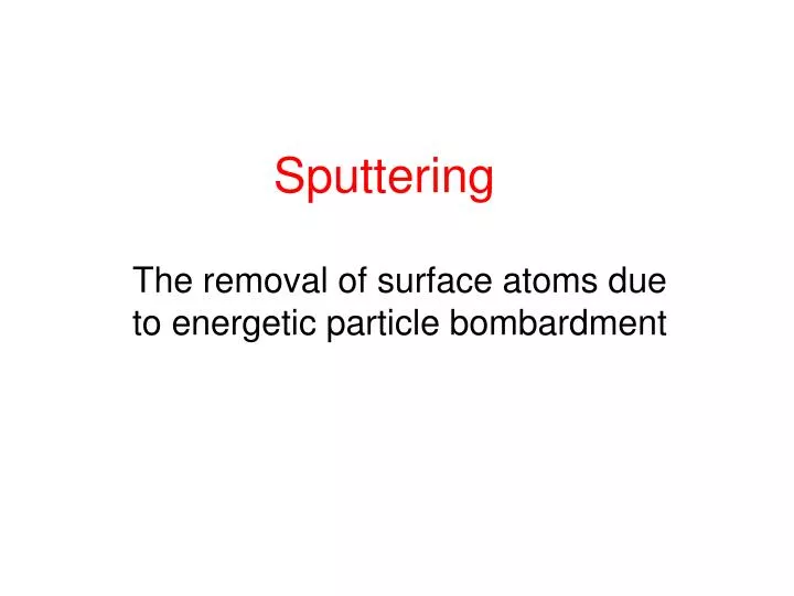 sputtering