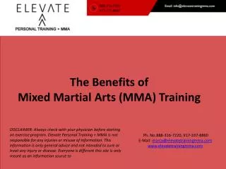 The Benefits of Mixed Martial Arts (MMA) Training