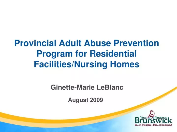 provincial adult abuse prevention program for residential facilities nursing homes