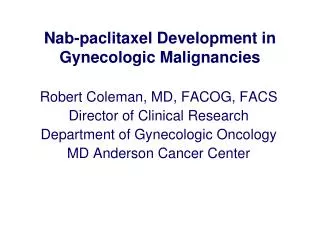 Nab-paclitaxel Development in Gynecologic Malignancies