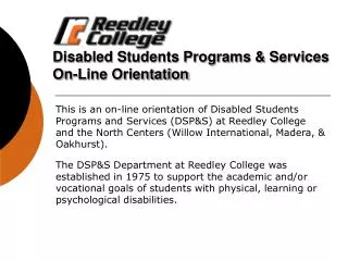 Disabled Students Programs &amp; Services On-Line Orientation