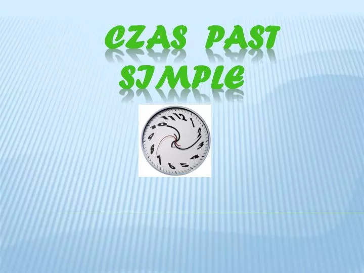 czas past simple