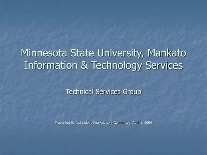 minnesota state university mankato information technology services