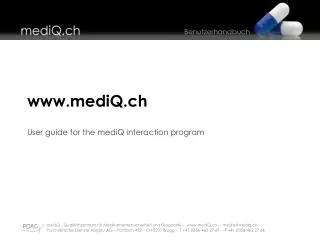 mediQ.ch User guide for the mediQ interaction program