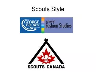 Scouts Style