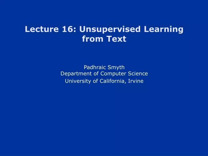 lecture 16 unsupervised learning from text