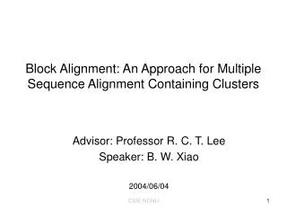 Block Alignment: An Approach for Multiple Sequence Alignment Containing Clusters