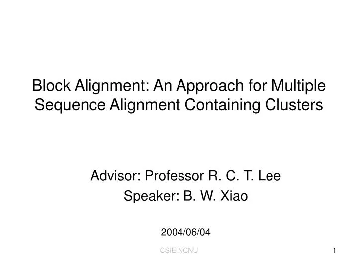block alignment an approach for multiple sequence alignment containing clusters