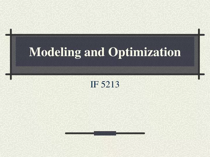 modeling and optimization